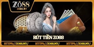 Rút Tiền Zo88